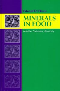 Minerals in Food by Edward D Harris Ph D