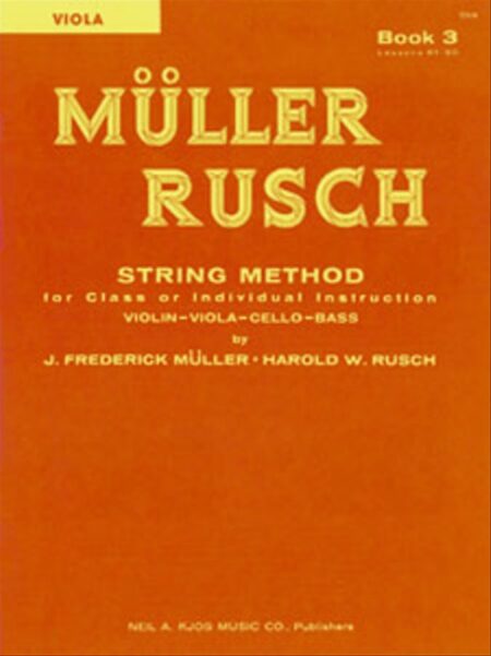 Muller Rusch String Method Book 3 Viola by Harold W Rusch