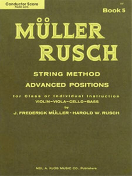 Muller Rusch String Method Book 5 Score/Piano by Harold W Rusch