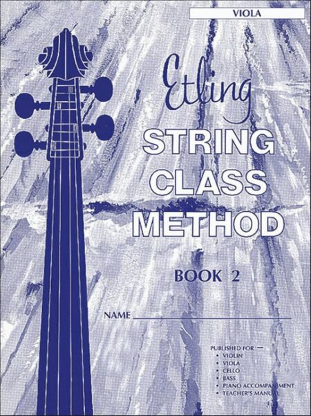 Etling String Class Method Book 2 Viola by Forest Etling