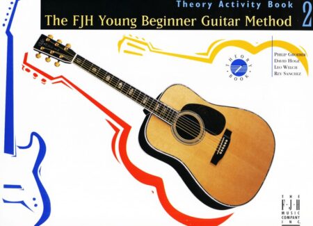 The FJH Young Beginner Guitar Method Theory Activity Book 2 by Philip Groeber