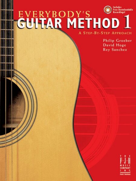 Everybody's Guitar Method Book 1 by Philip Groeber