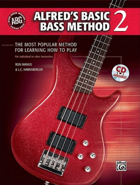 Alfred's Basic Bass Method Book 2 by Ron Manus