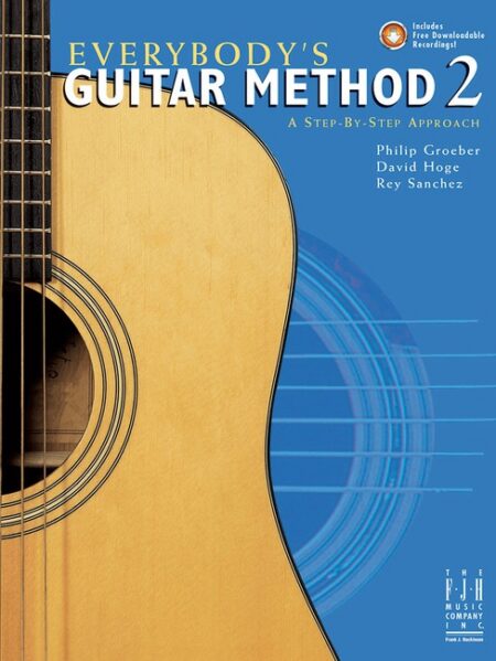 Everybody's Guitar Method Book 2 by Philip Groeber
