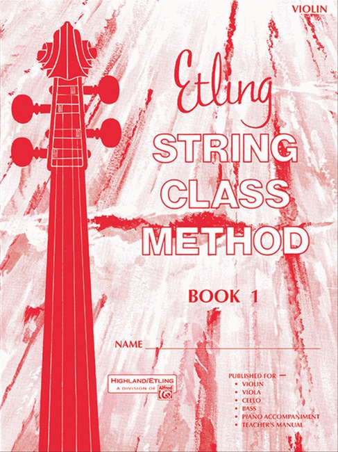 Etling String Class Method Book 1 Violin by Forest Etling