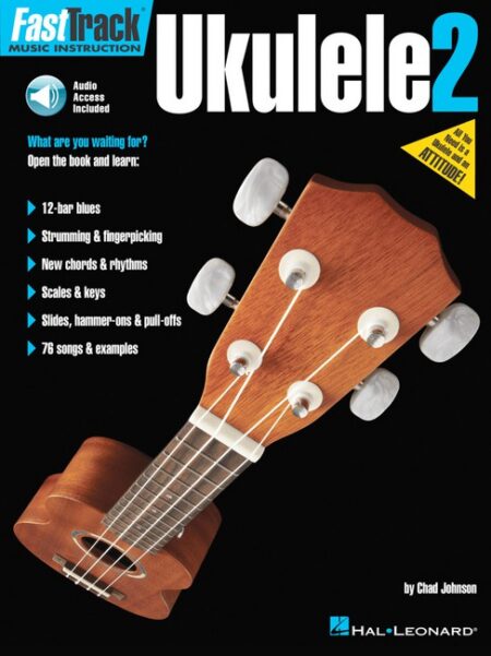 FastTrack Ukulele Method Book 2 by