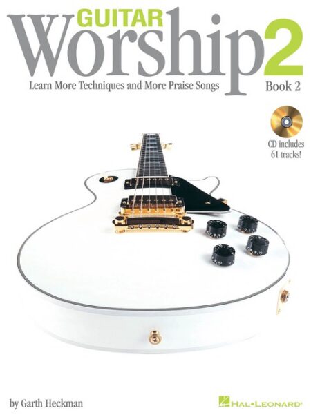 Guitar Worship Method Book 2 by