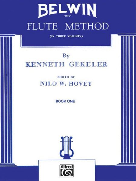 Belwin Flute Method Book 1 by Kenneth Gekeler