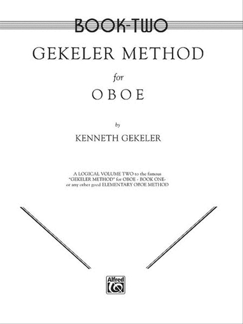 Gekeler Method for Oboe Book 2 by Kenneth Gekeler
