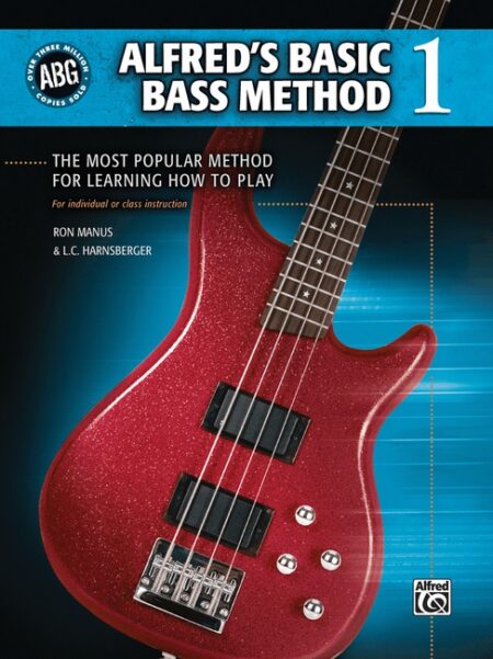 Alfred's Basic Bass Method Book 1 by Ron Manus