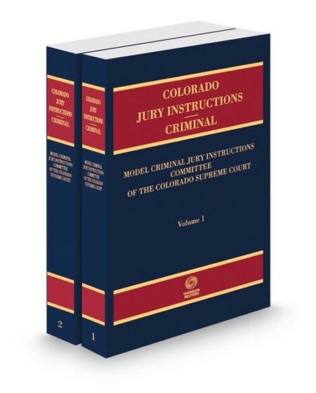 Colorado Jury Instruction Criminal 2026 ed by Supreme Court Committee on Criminal Jury Instructions