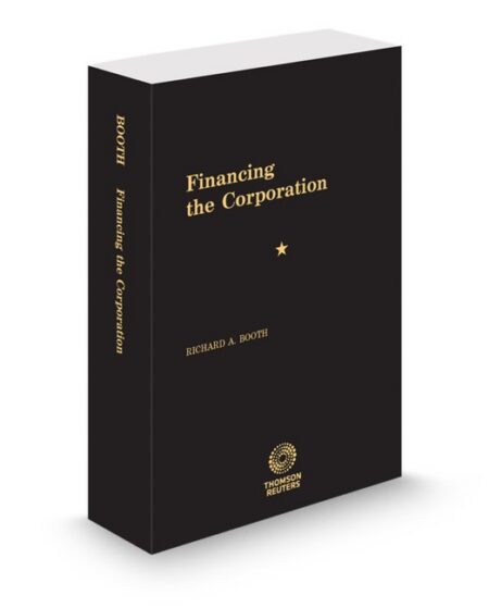 Financing The Corporation 2026 ed by Richard A Booth