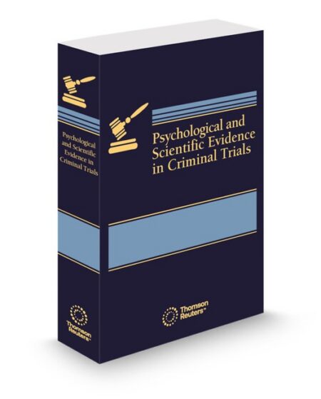 Psychological and Scientific Evidence In Criminal Trials 2026 ed by