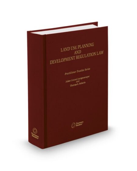 Juergensmeyer Land Use Practitioners Edition 2025 2026 ed by John Travis Marshal Patricia E Salkin Ryan Max Rowberry