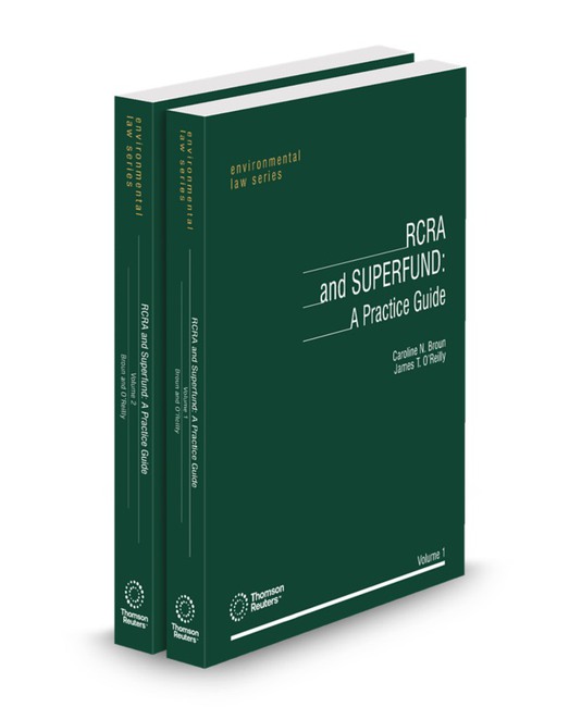 RCRA and Superfund Practice Guide with Forms 2026 ed by Caroline N Broun