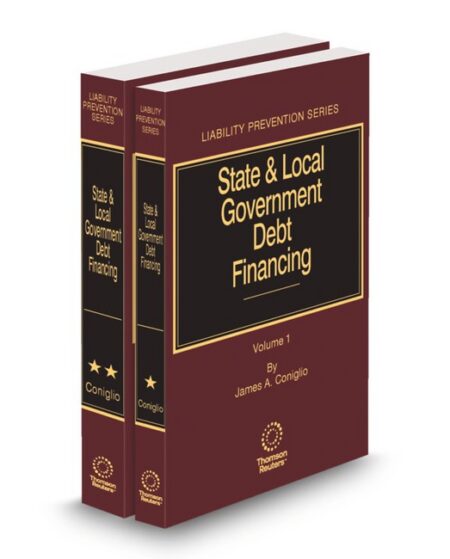 State and Local Government Debt Financing 2025 2026 ed by James A Coniglio