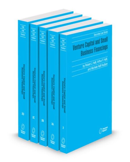 Venture Capital and Small Business Financings 2026 ed by Arthur F Haft J D Michele H Hudson J D Robert J Haft