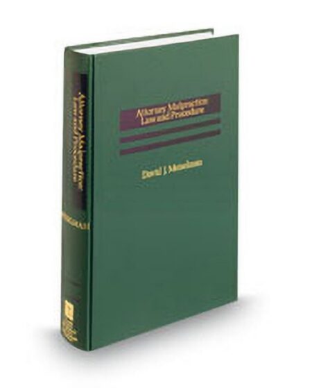 Attorney Malpractice Law and Procedure by David J Meiselman