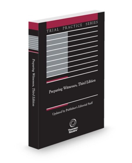 How To Prepare Witnesses for Trial by Jonathan L Rosner