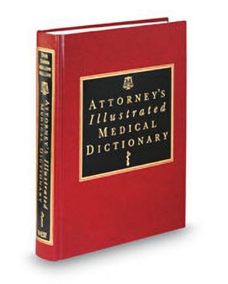 Melloni Attorneys Medical Dictionary by B John Melloni Doctor F A C P Gilbert M Eisner Ida G Dox June L Melloni