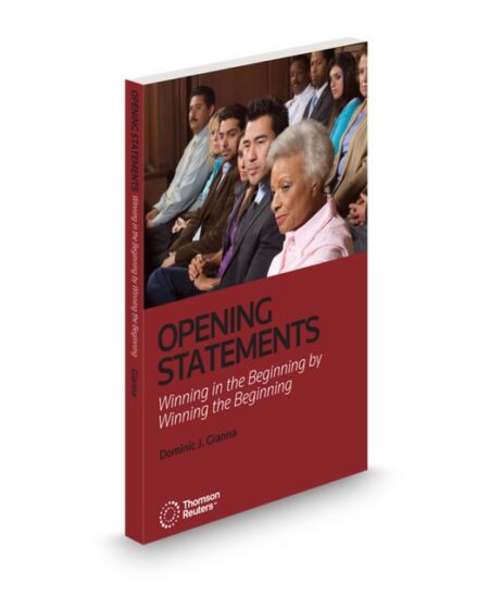 Opening Statements 2025 ed by Dominic J Gianna