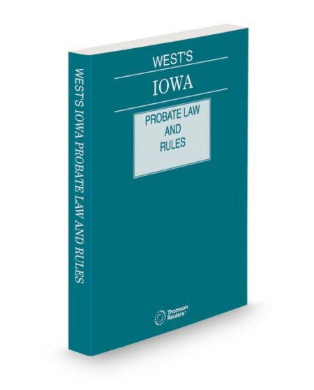 Iowa Probate Law and Rules 2026 ed by