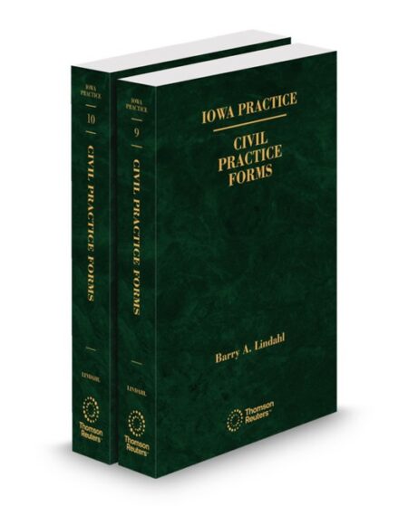 Iowa Practice V 9 To V 10 Civil Practice Forms 2026 ed by Barry A Lindahl
