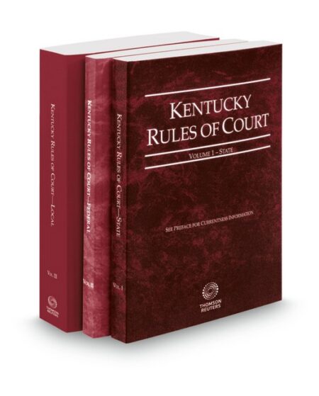 Kentucky Court Rules State Federal and Local V I III 2026 ed by