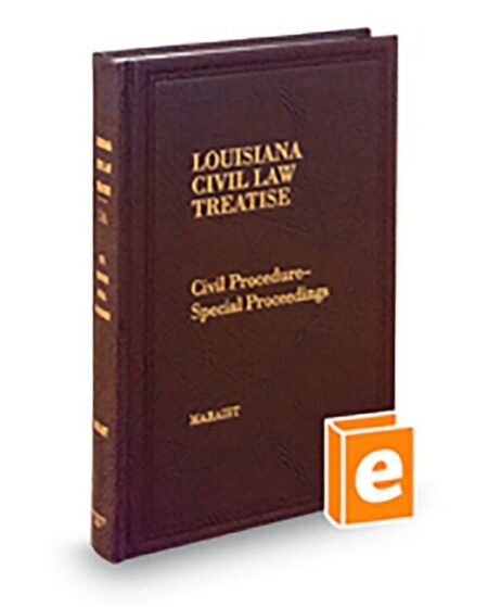 Louisiana Civil Law Treatise V 1A Civil Procedure Special Proceedings 2025 2026 ed by Frank L Maraist J D