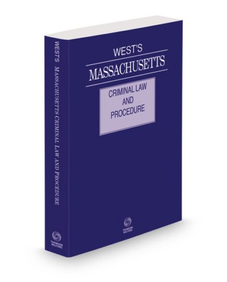 Massachusetts Criminal Law and Procedure 2026 ed by