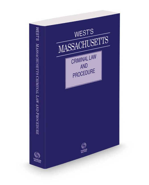 Massachusetts Criminal Law and Procedure 2026 ed by