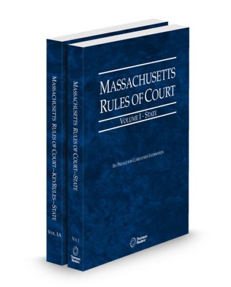 Massachusetts Court Rules State and State KeyRules V I Ia 2026 ed by