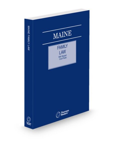 Maine Family Law 2026 ed by