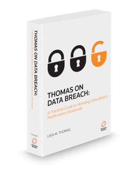 Thomas On Data Breach 2026 ed by Liisa Thomas Lead Privacy and Cybersecurity Practice Sheppard Mullin and Adjunct Professor Northwestern Law School