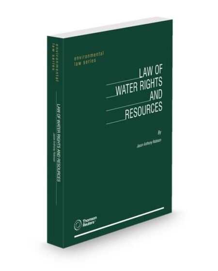 Water Rights and Resources Law 2026 ed by Jason Anthony Robison