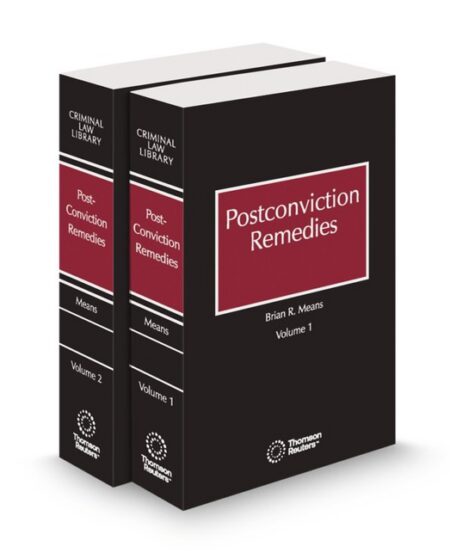 Post Conviction Remedies 2026 ed by Brian R Means