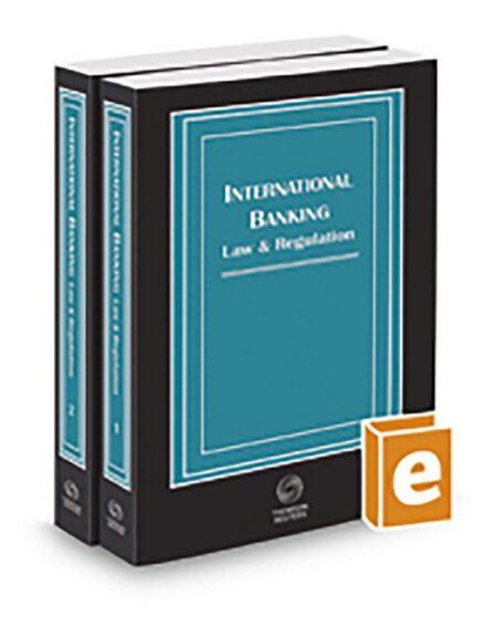 International Banking Law and Regulations 2026 ed by Center for International Legal Studies