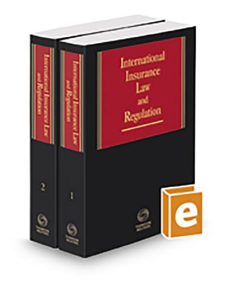 International Insurance Law and Regulations 2026 ed by Center for International Legal Studies