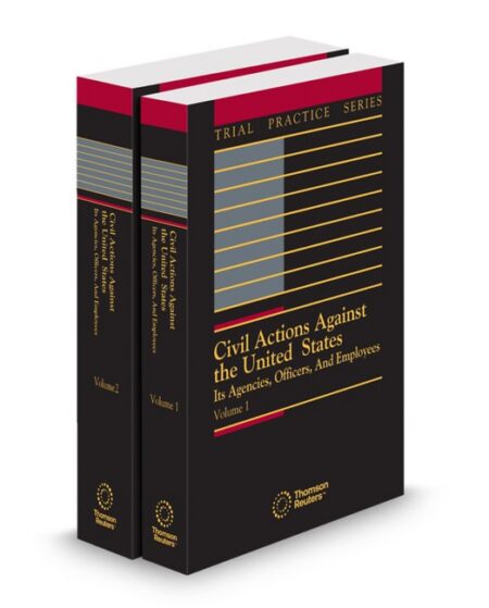 Civil Actions Against United States Divisions Agencies Officers 2026 ed by Publisher's Editorial Staff