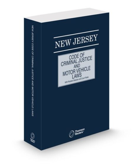 New Jersey Code of Criminal Justice and Motor Vehicle Law 2026 ed by