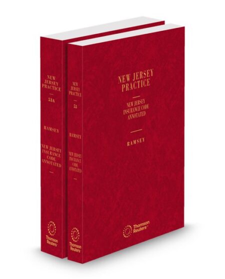 New Jersey Practice V 53 53A Insurance Code Annotated 2026 ed by Robert Ramsey