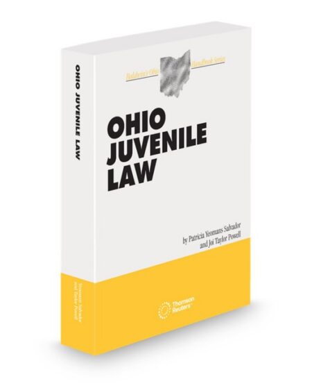 Ohio Juvenile Law 2026 ed by Joi Taylor Powell Patricia Yeomans Salvador