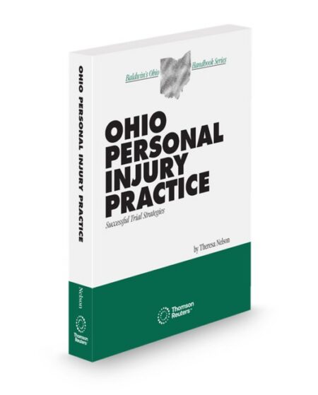 Ohio Personal Injury Practice 2026 ed by Theresa L Nelson