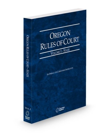 Oregon Rules of Court State V I 2026 ed by